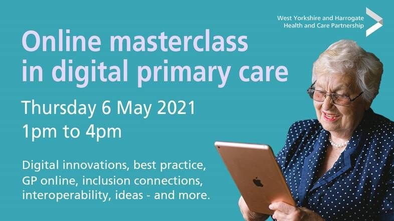 Online masterclass in digital primary care, 6 May 2021