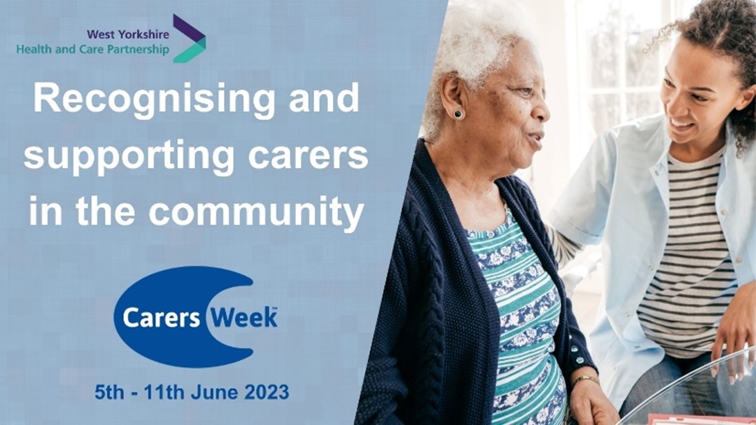 Carers week 5-11 June 2023: Recognising and supporting carers in the community