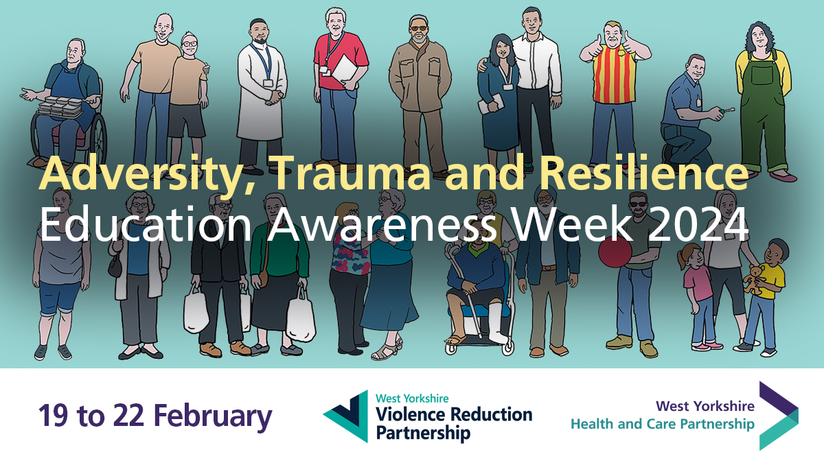 Adversity Trauma and Resilience  Education Awareness Week 2024 19 to 22 February