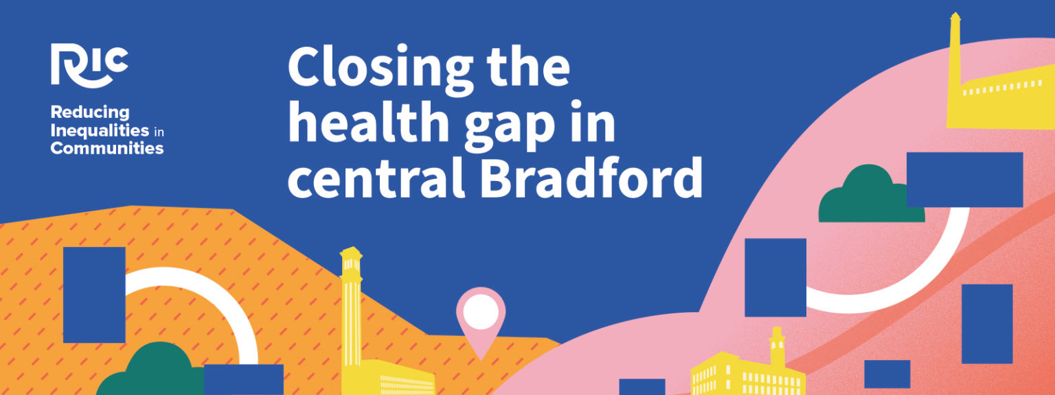 Closing the health gap in central Bradford