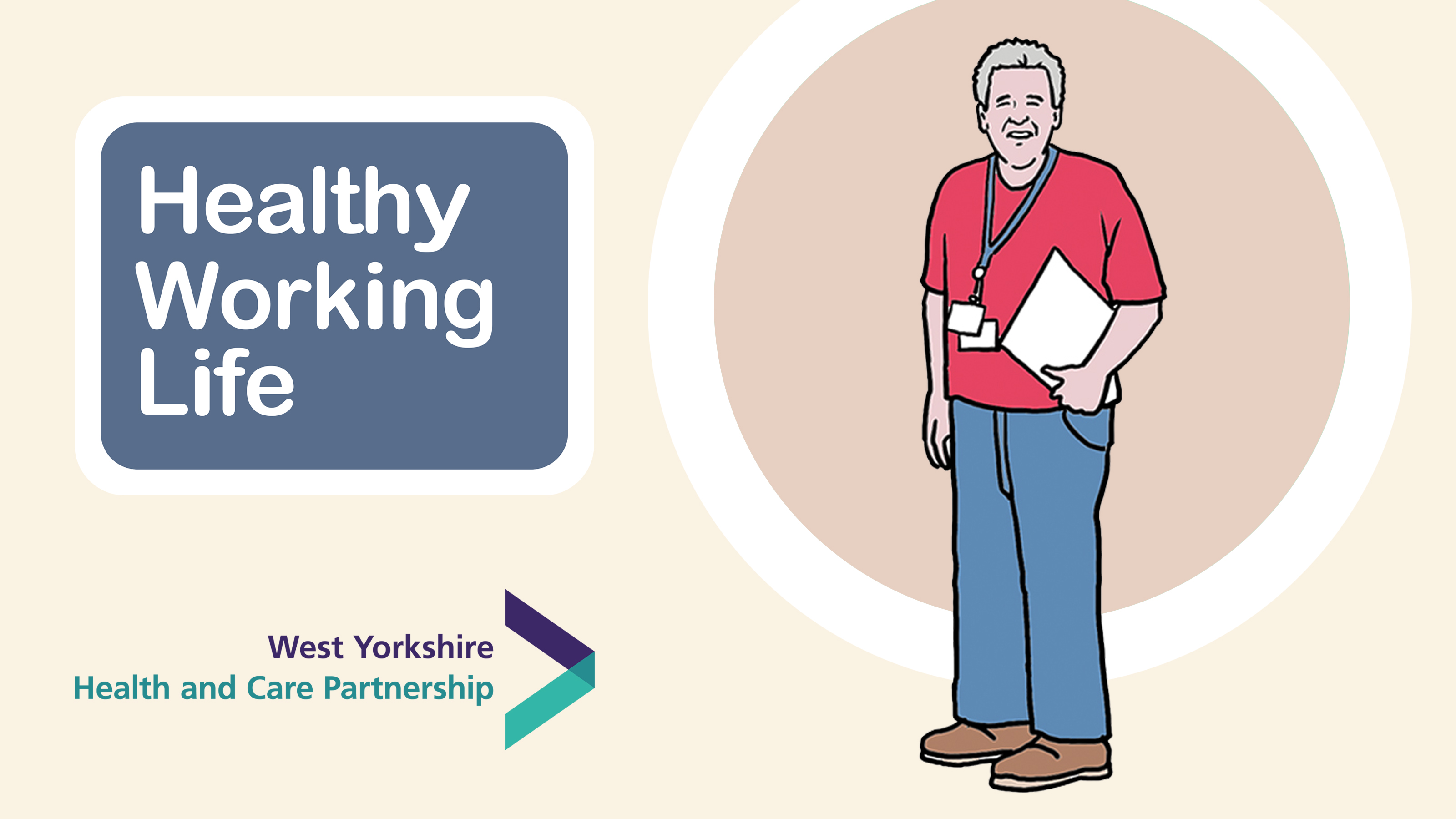 Healthy Working Life graphic showing a person in a red top wiuth a name badge and folder