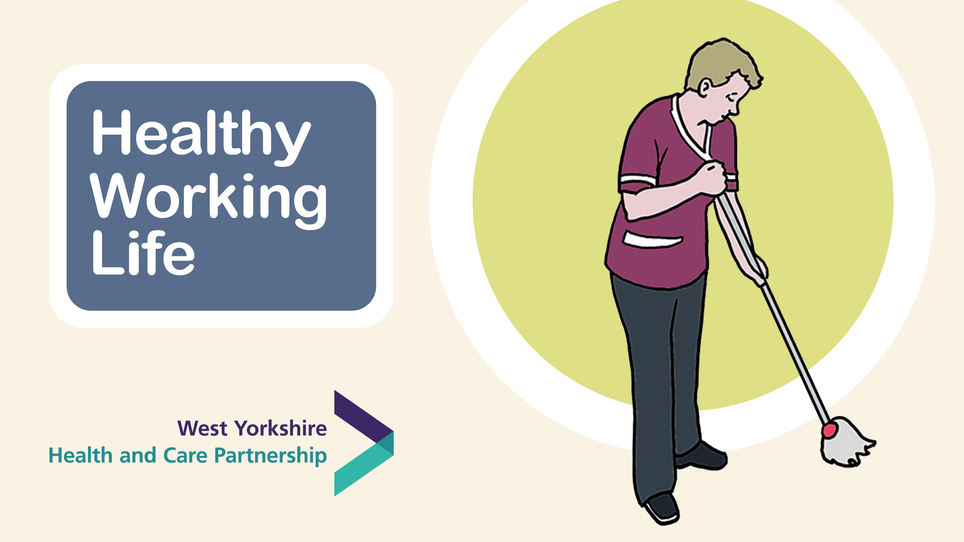 Healthy Working Life grpahic of someone with a mop