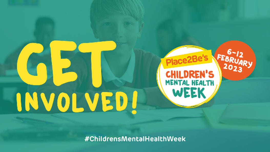 Childrens Mental Health Week 6-12 February 2023