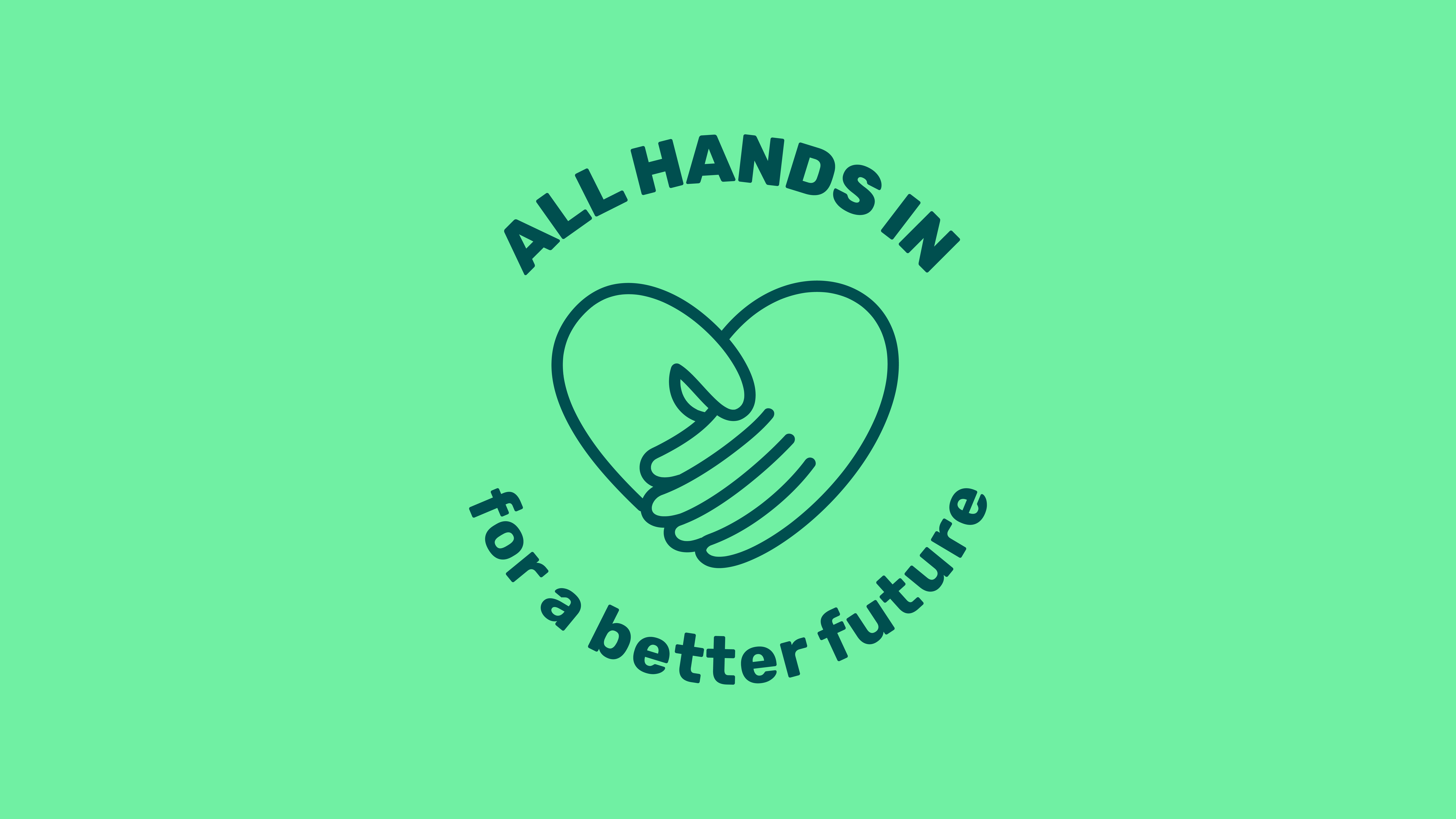 all hands in for a better future