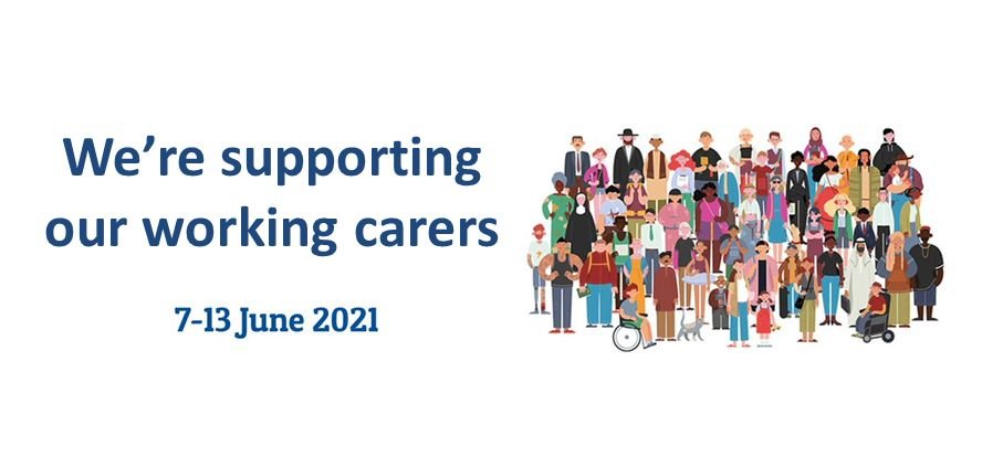 We're supporting our working carers - carers week 2021.jpg