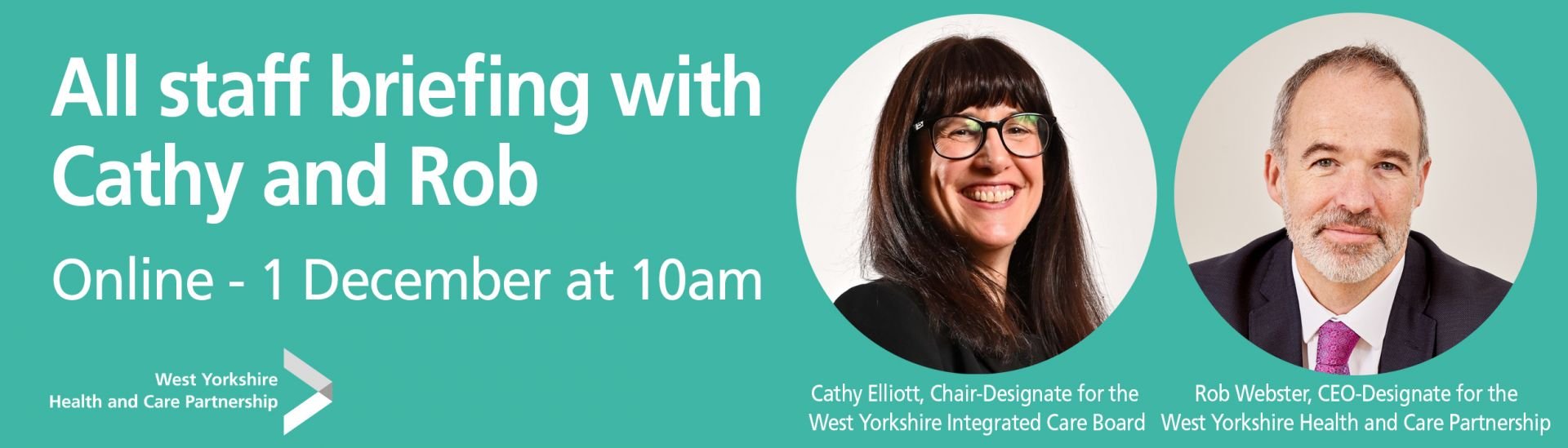 "All staff briefing with Cathy and Rob, 1 December 2021"