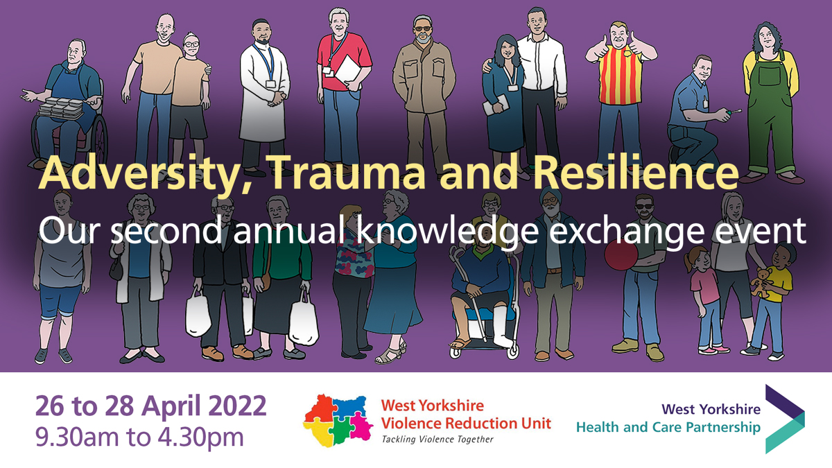 Adversity, trauma and resilience knowledge exchange 26 to 28 April.jpg