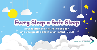 every sleep a safer sleep - help reduce SUDI