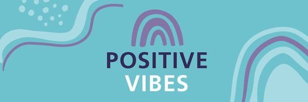 positive vibes