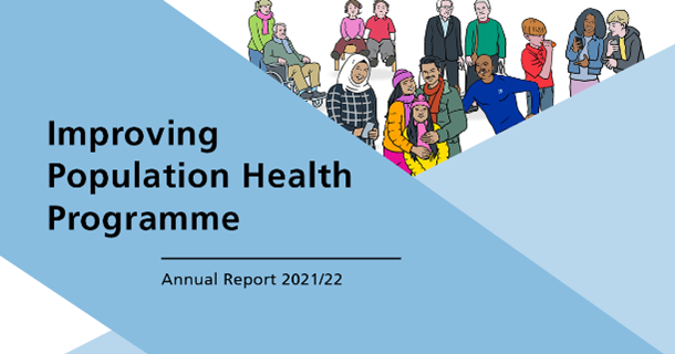 Improving population health annual report 2021-2022