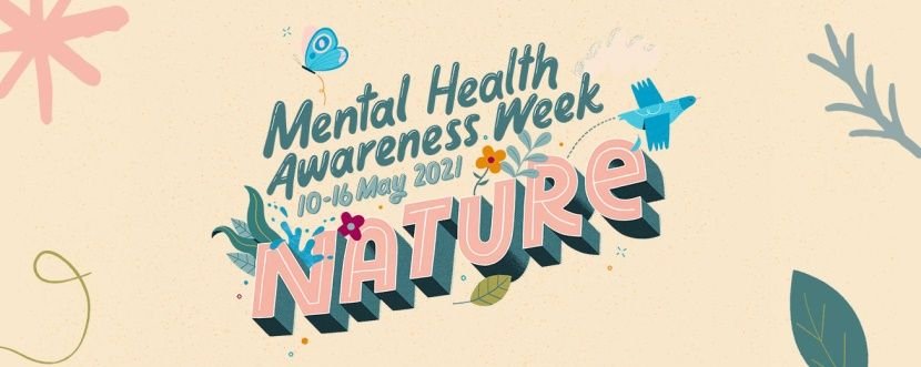 Mental Health Awareness Week 2021