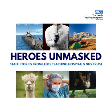 heroes unmasked podcast graphic - staff stories from Leeds Teaching Hospitals NHS Trust