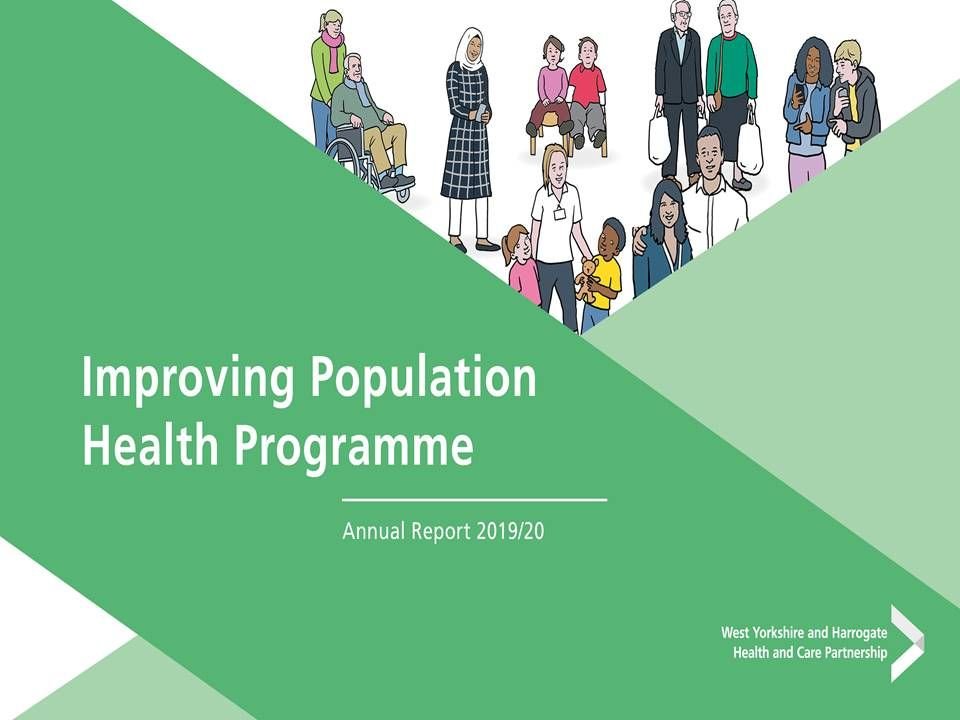 Improving Population Health Programme annual report 2019/20