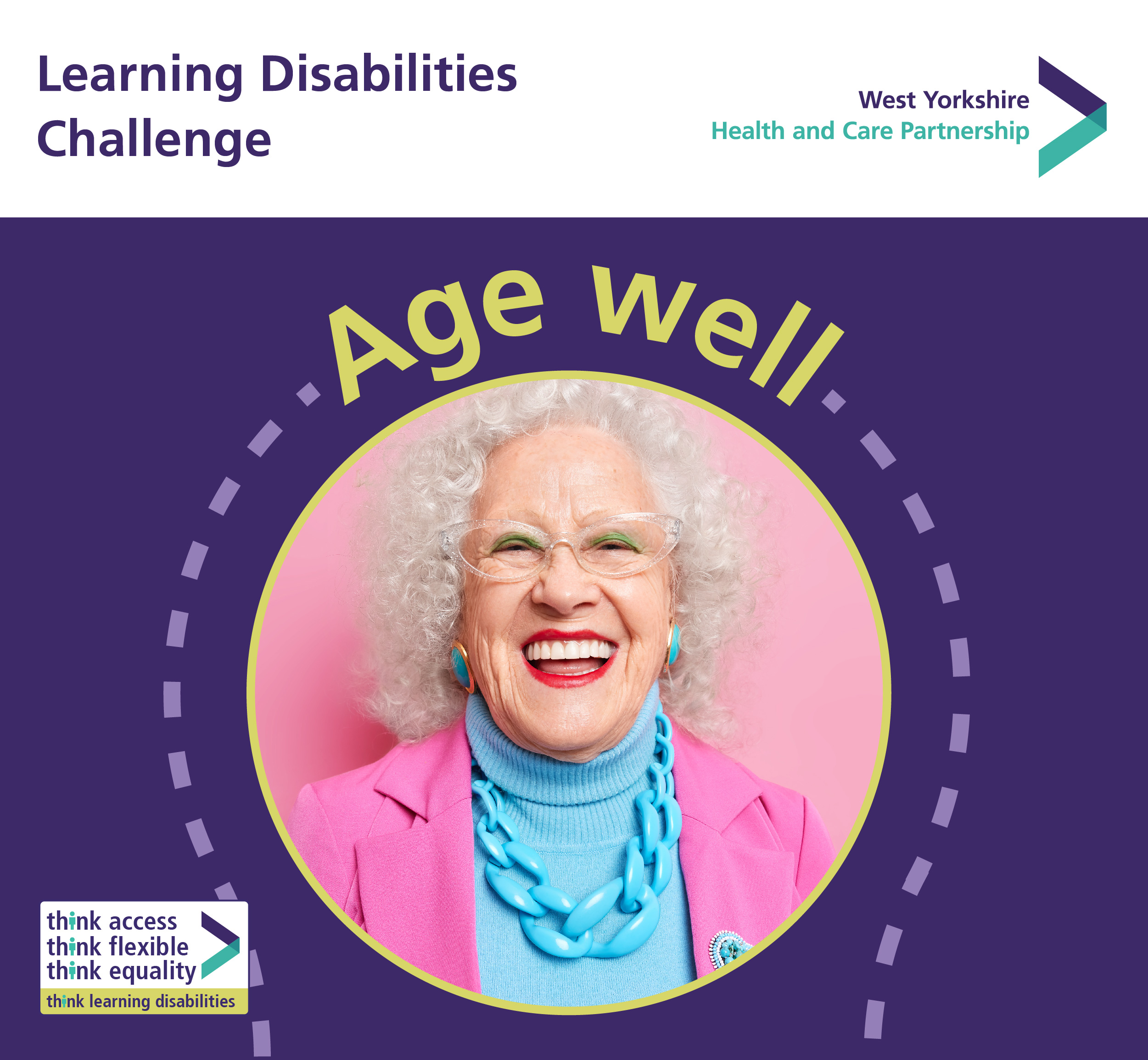 Age well, live well, start well learning disabilities challenge