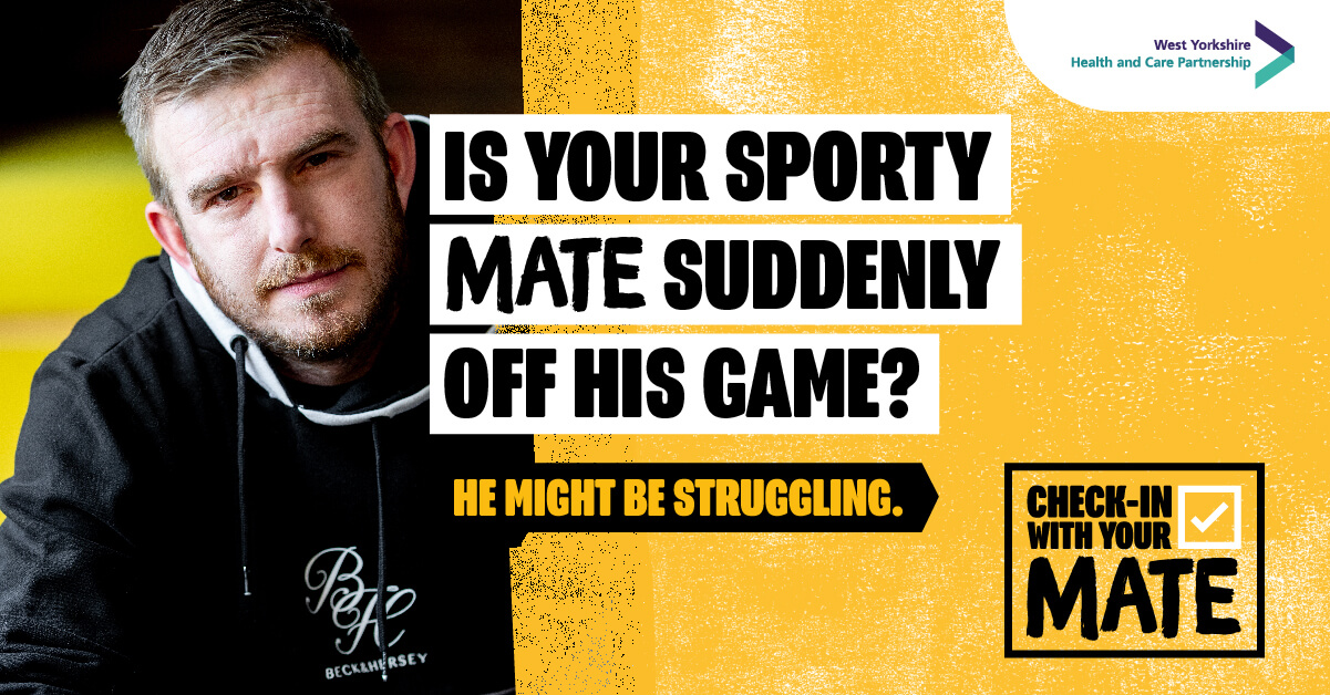 ‘Check-in with your mate’ campaign graphic, which says "Is your sporty mate suddenly off his game? He might be struggling. Check in with your mate."